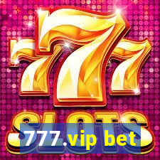 777.vip bet